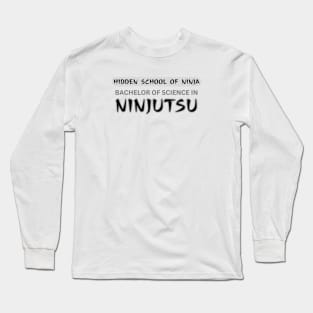 Ninja School Long Sleeve T-Shirt